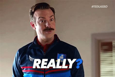 ted lasso gif|Ted Lasso What GIF